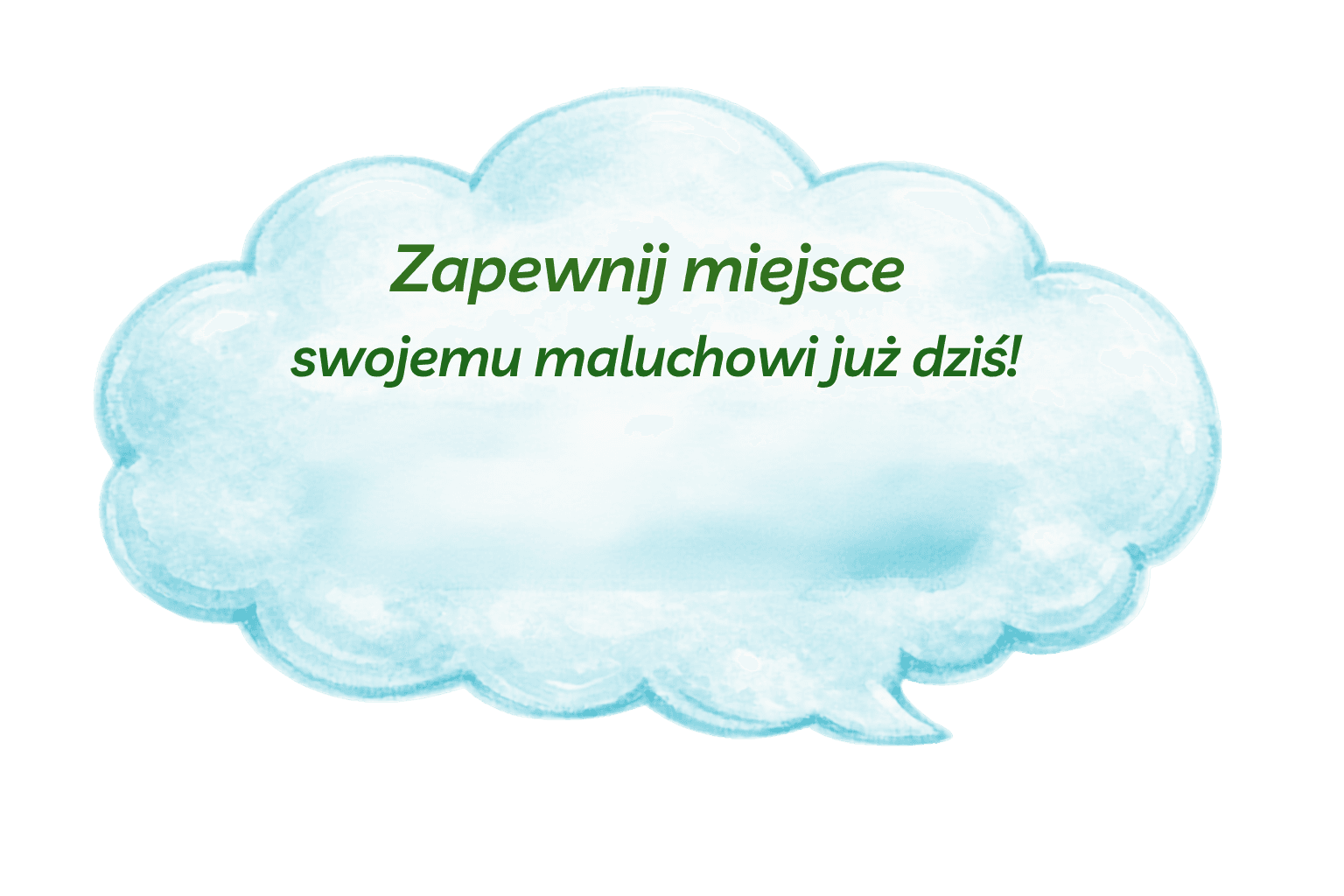 Zapewnij miejsce swojemu maluchowi już dziś!